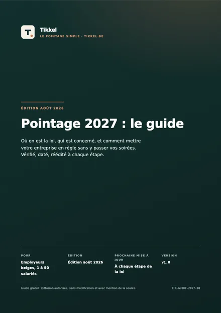 Couverture du guide Tikkel : le pointage obligatoire 2027 expliqué aux employeurs belges